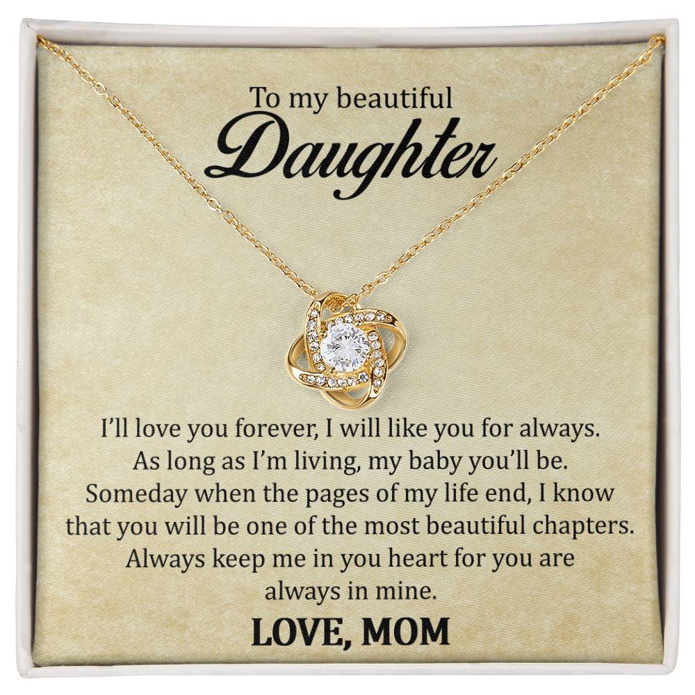 To My Beautiful Daughter - Always keep Me in Your Heart