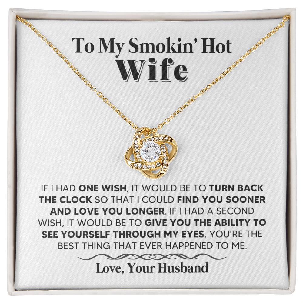 One Wish - Necklace - Wife, From Your Husband – I’d Turn Back Time Just to Love You Longer on Mother’s Day