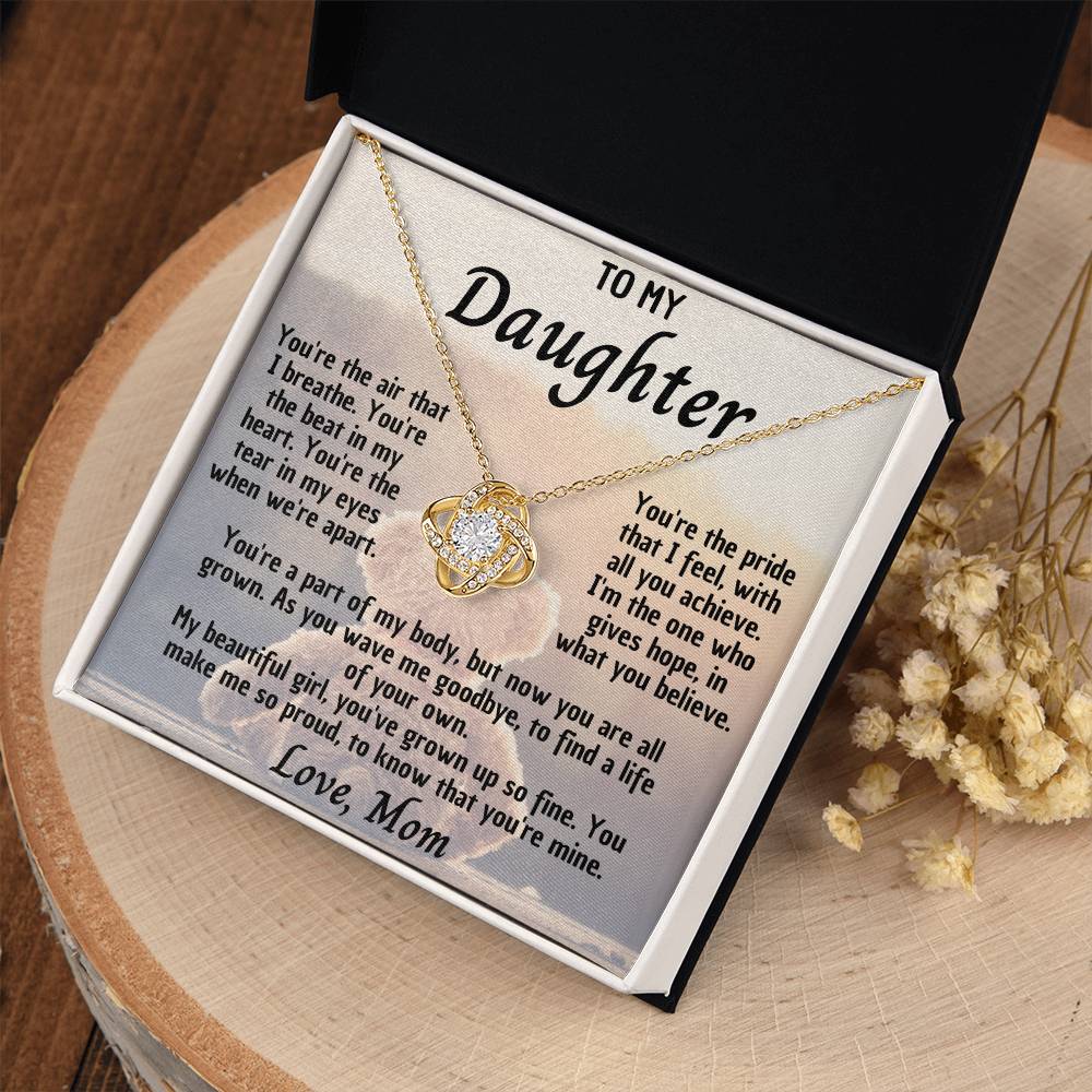 Necklace to My Beautiful Girl – You make me so proud to be your mom - Mother’s Day
