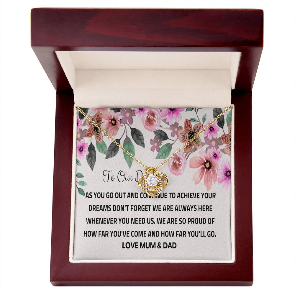 To Our Daughter - Silver Love Knot Necklace - Chase Your Dreams, We’ll Always Be Here on Birthday