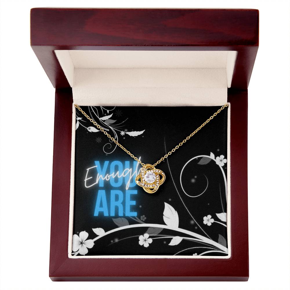 You Are Enough - Gift For Friend - Cherished Moments On Your Birthday