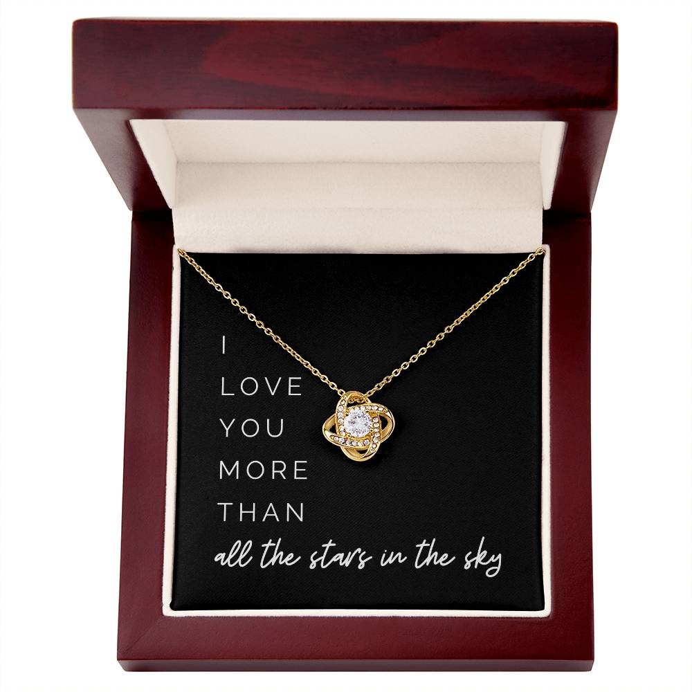 More Than All The Stars Knot Necklace - I Love You More Than All the Stars in the Sky on Valentine’s Day
