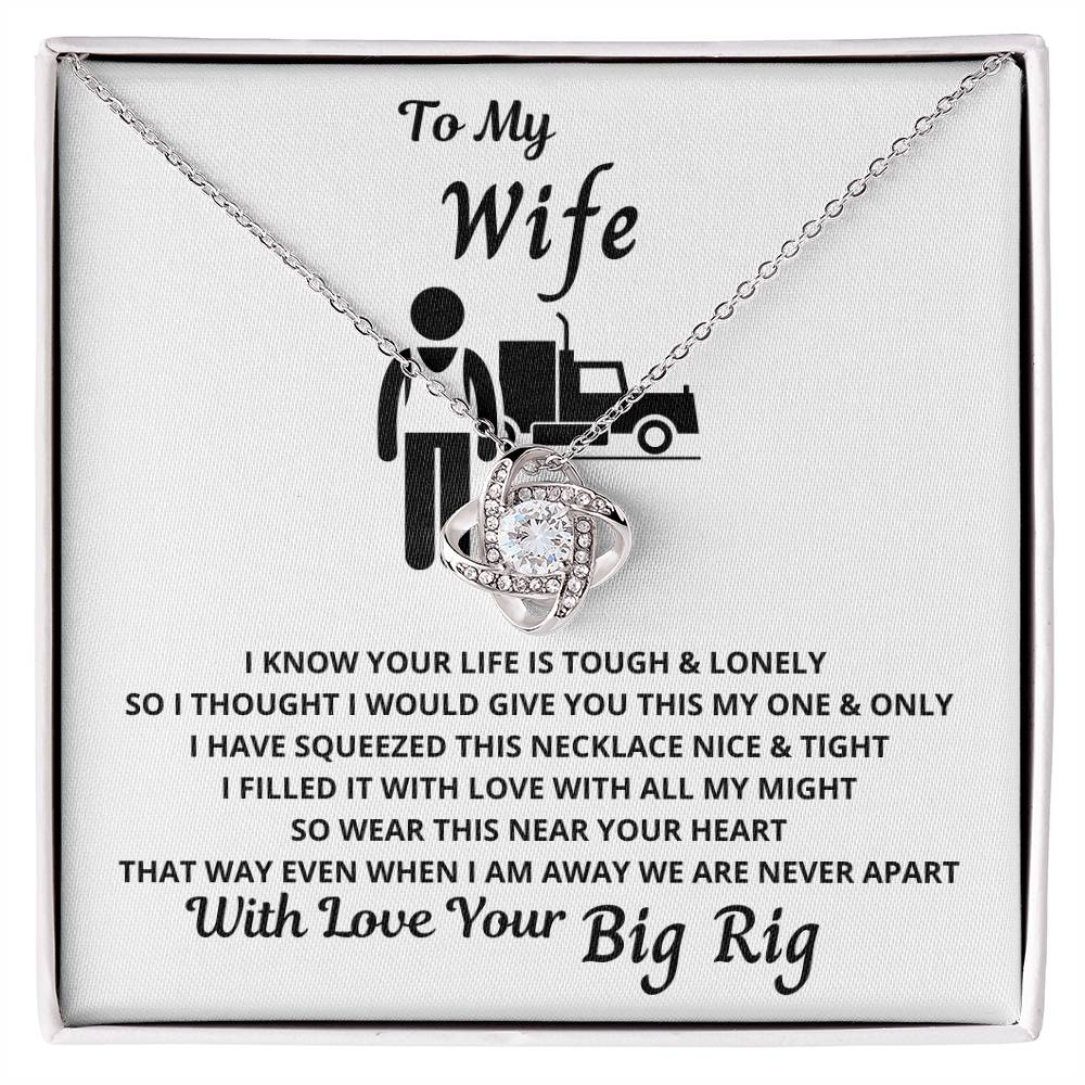 To My Wife From Your Big Rig -Even Miles Apart, My Heart is With You on Christmas