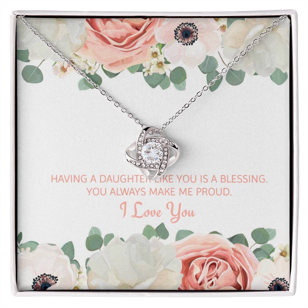 Having A Daughter Like You Is A Blessing | Stunning Artisan Crafted 14k White Gold Love Knot Necklace