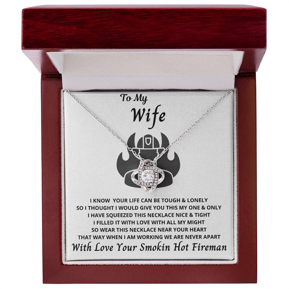 To My Wife From Your Smokin Hot Fireman - A Gift of Love from Your Fireman on Valentine’s Day