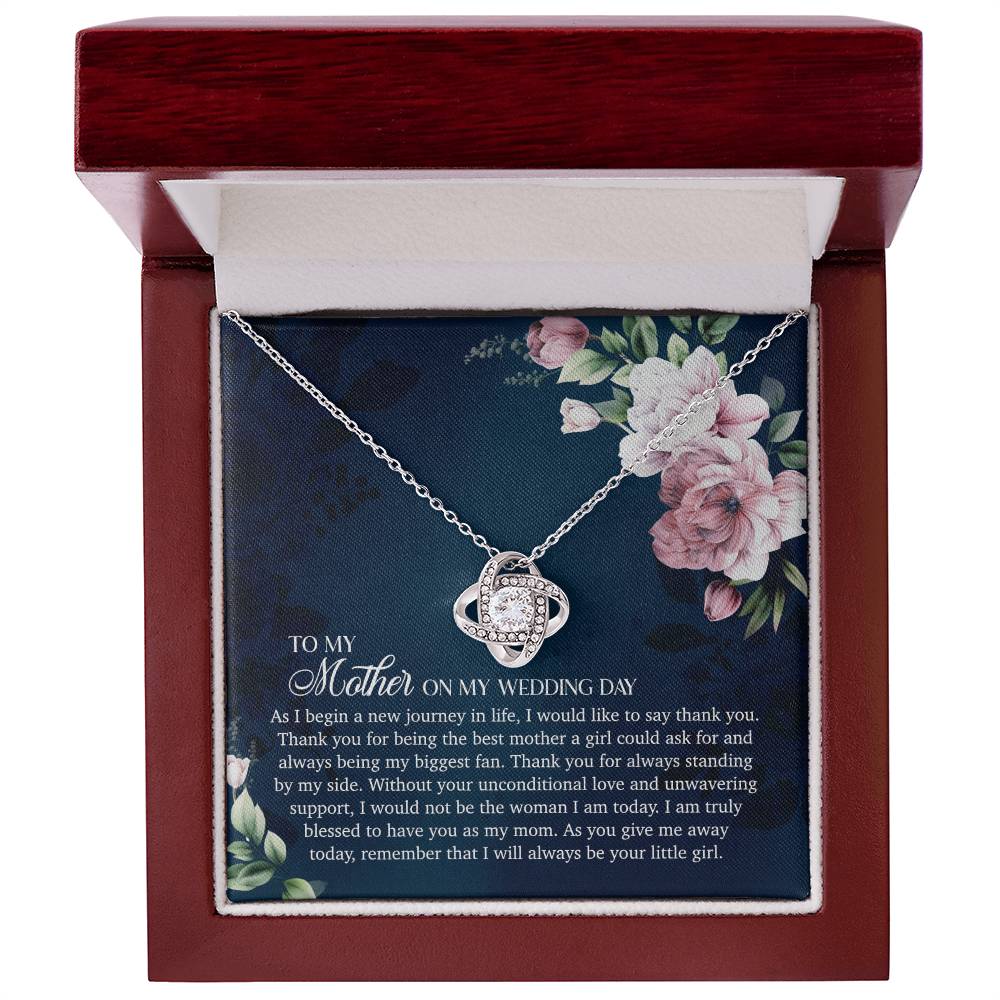 To My Mother On My Wedding Day - Love Knot Necklace