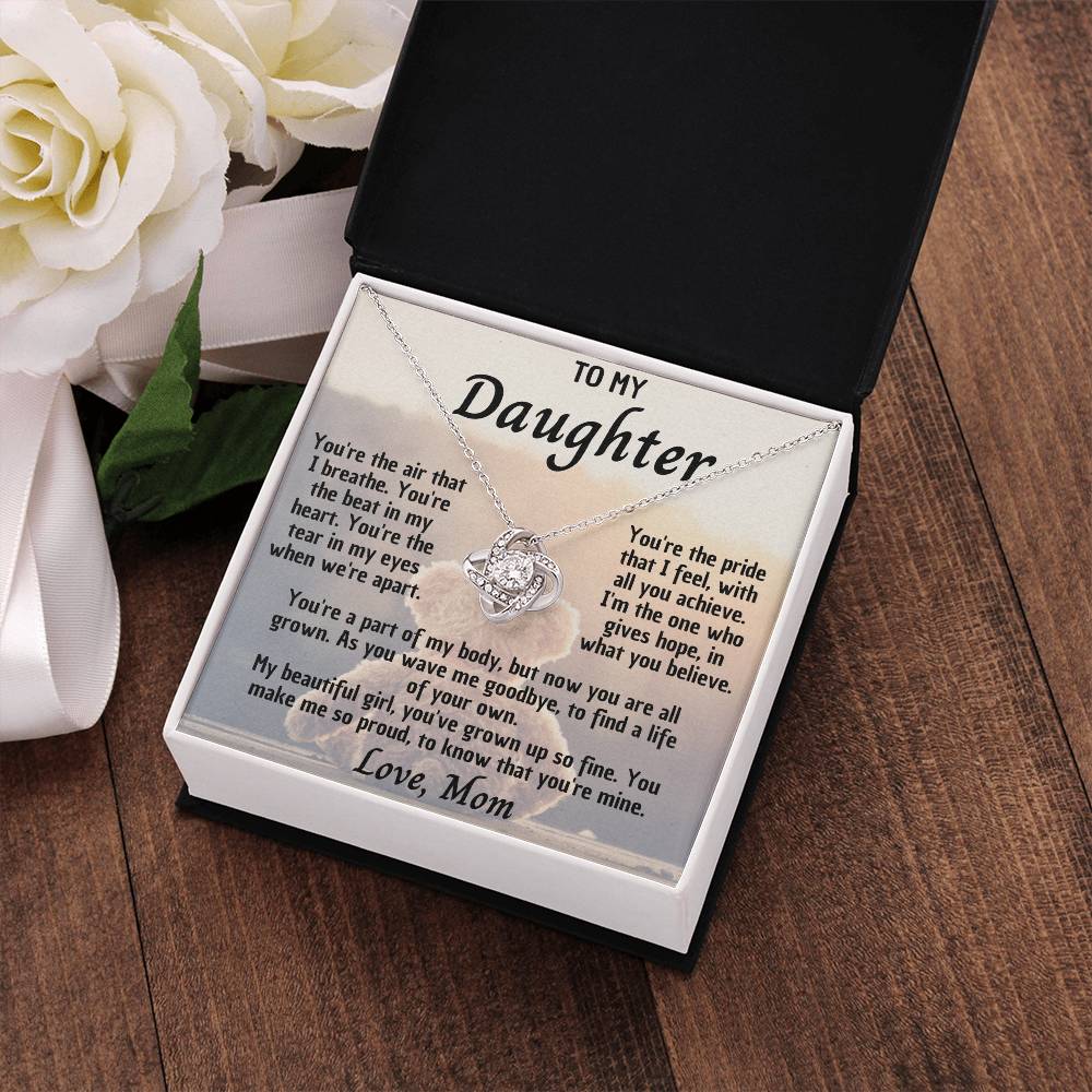Necklace to My Beautiful Girl – You make me so proud to be your mom - Mother’s Day