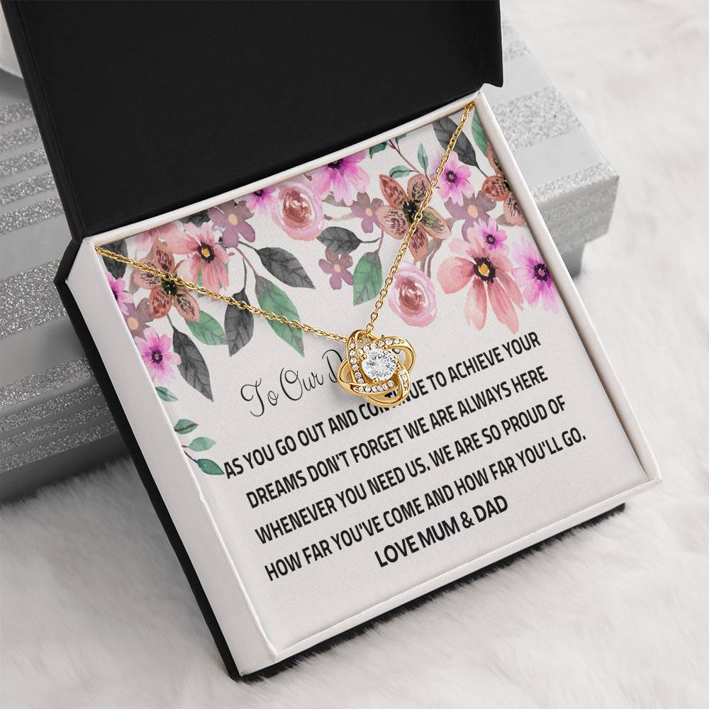 To Our Daughter - Silver Love Knot Necklace - Chase Your Dreams, We’ll Always Be Here on Birthday