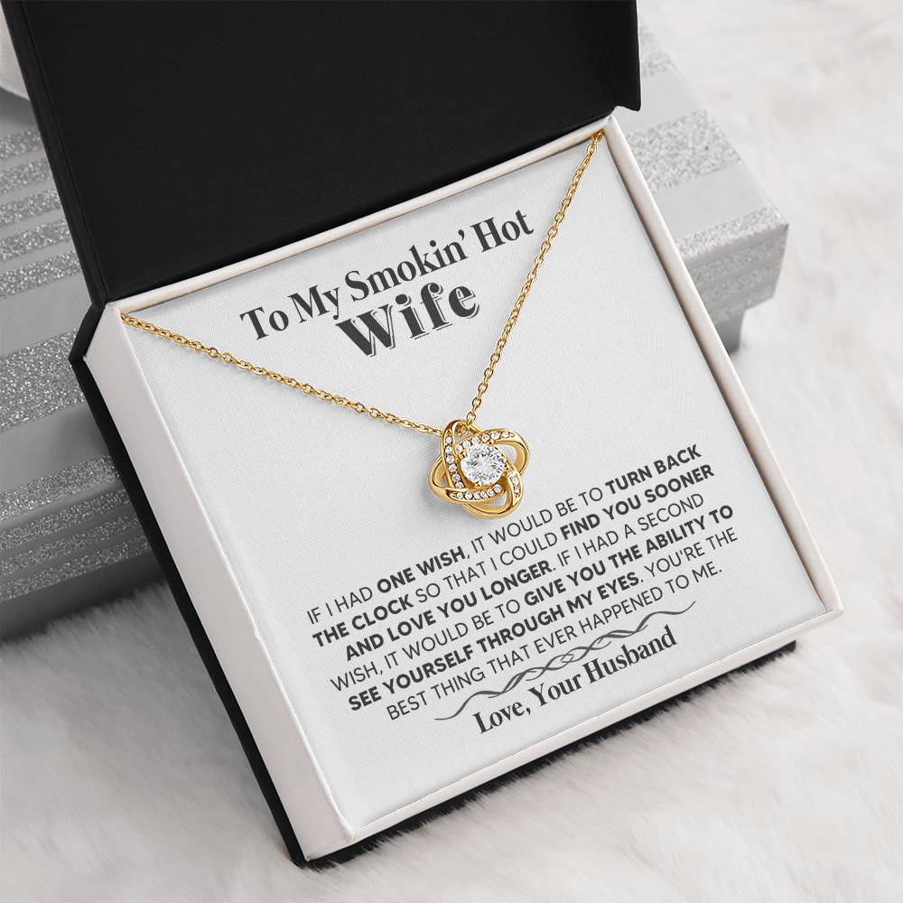 One Wish - Necklace - Wife, From Your Husband – I’d Turn Back Time Just to Love You Longer on Mother’s Day