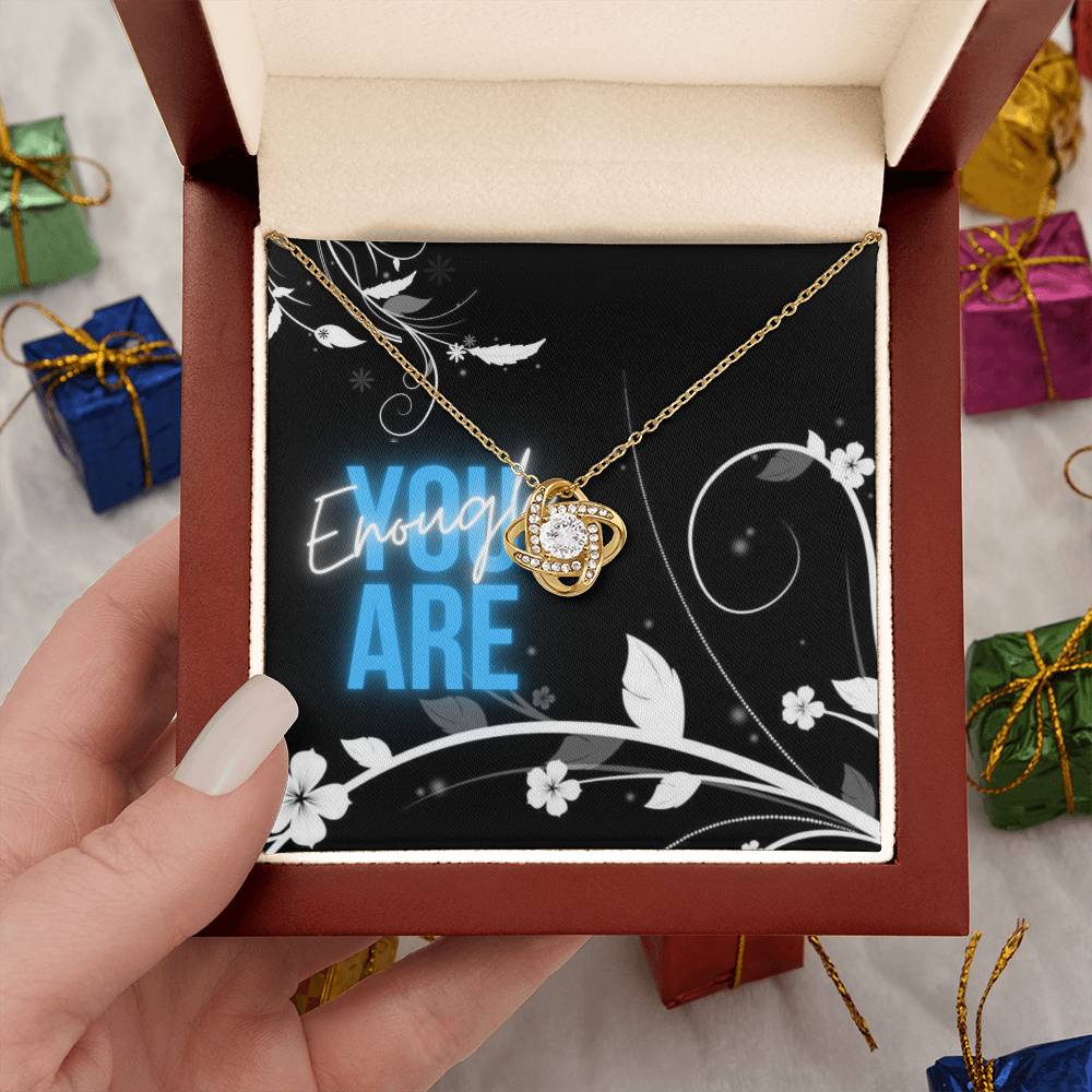You Are Enough - Gift For Friend - Cherished Moments On Your Birthday