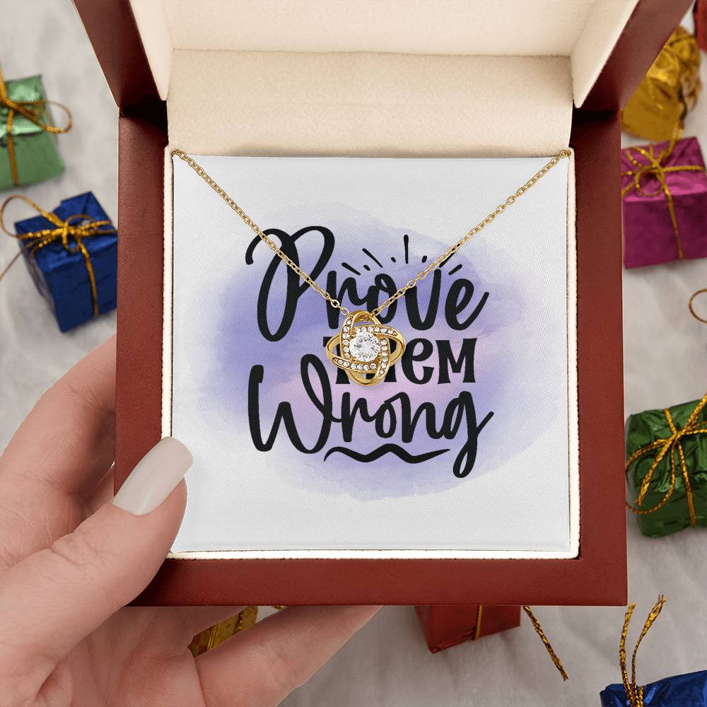 Prove Them Wrong - Gift My Girl Friend