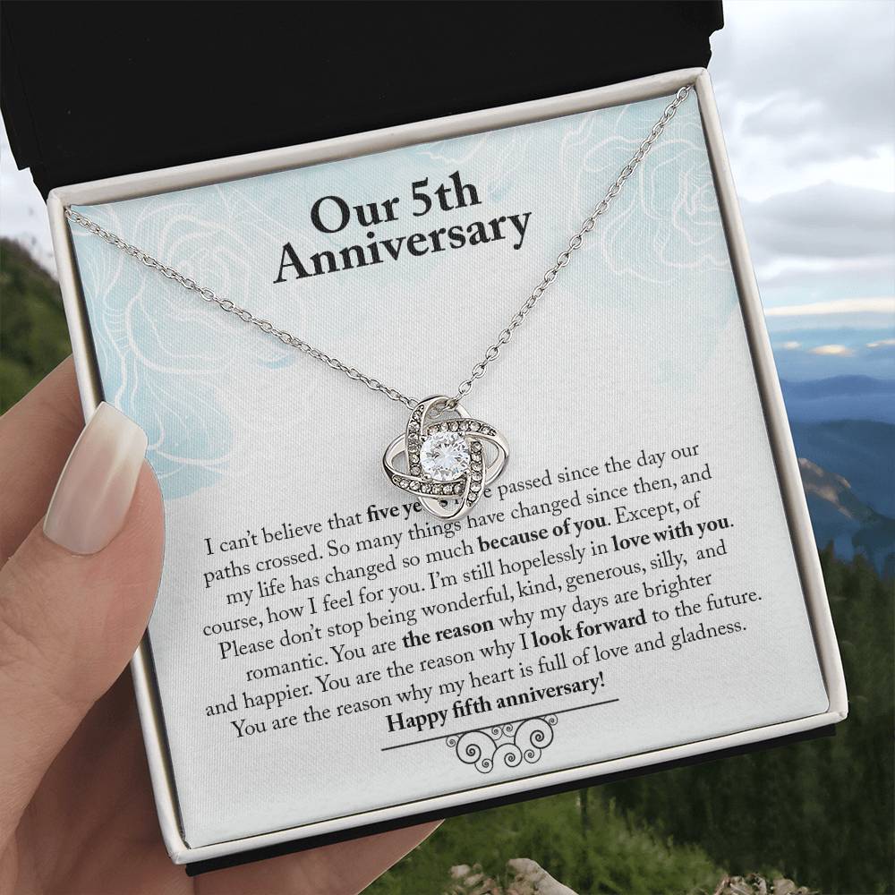 Our 5th Anniversary You Are The Reason Love Knot Necklace