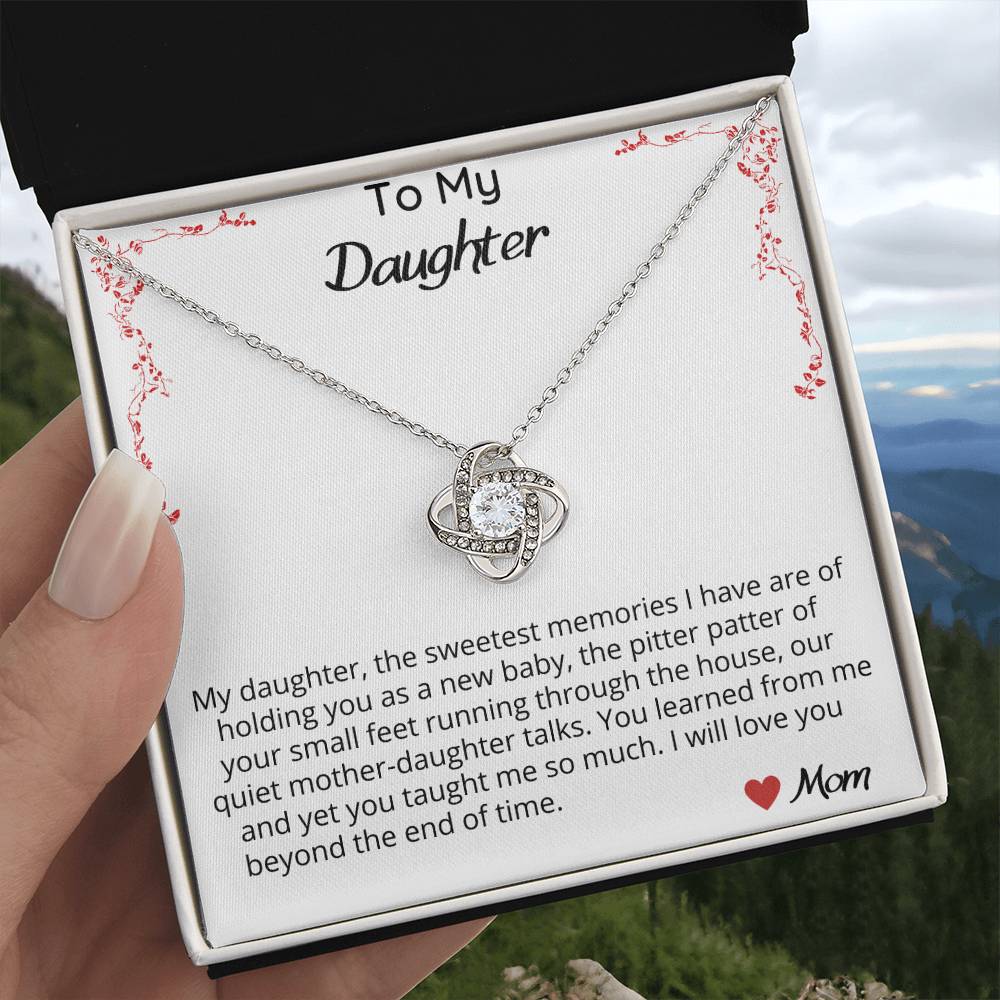 My Daughter, The Sweetest Memories I Have - Love Knot Necklace