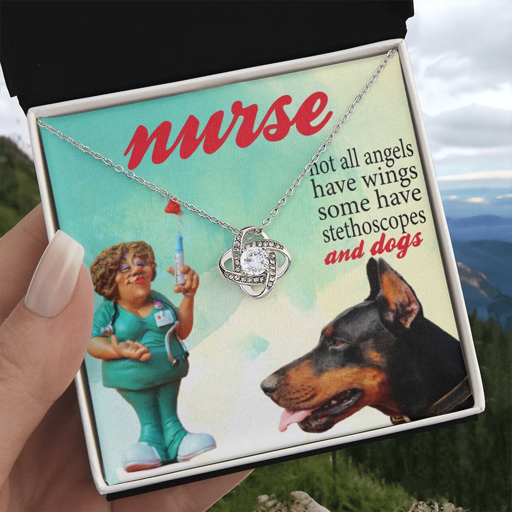 Dog Lover Nurse Love Knot Necklace, Dog Nurse, Dog Lover Necklace, Not All Angel Have Wings Some Have Stethoscope & Dogs Nurse Dog Mom