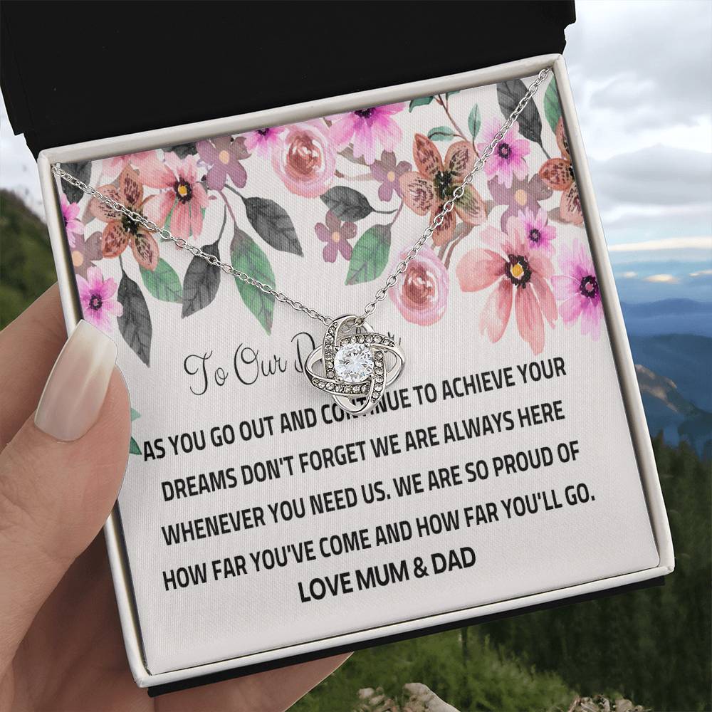 To Our Daughter - Silver Love Knot Necklace - Chase Your Dreams, We’ll Always Be Here on Birthday