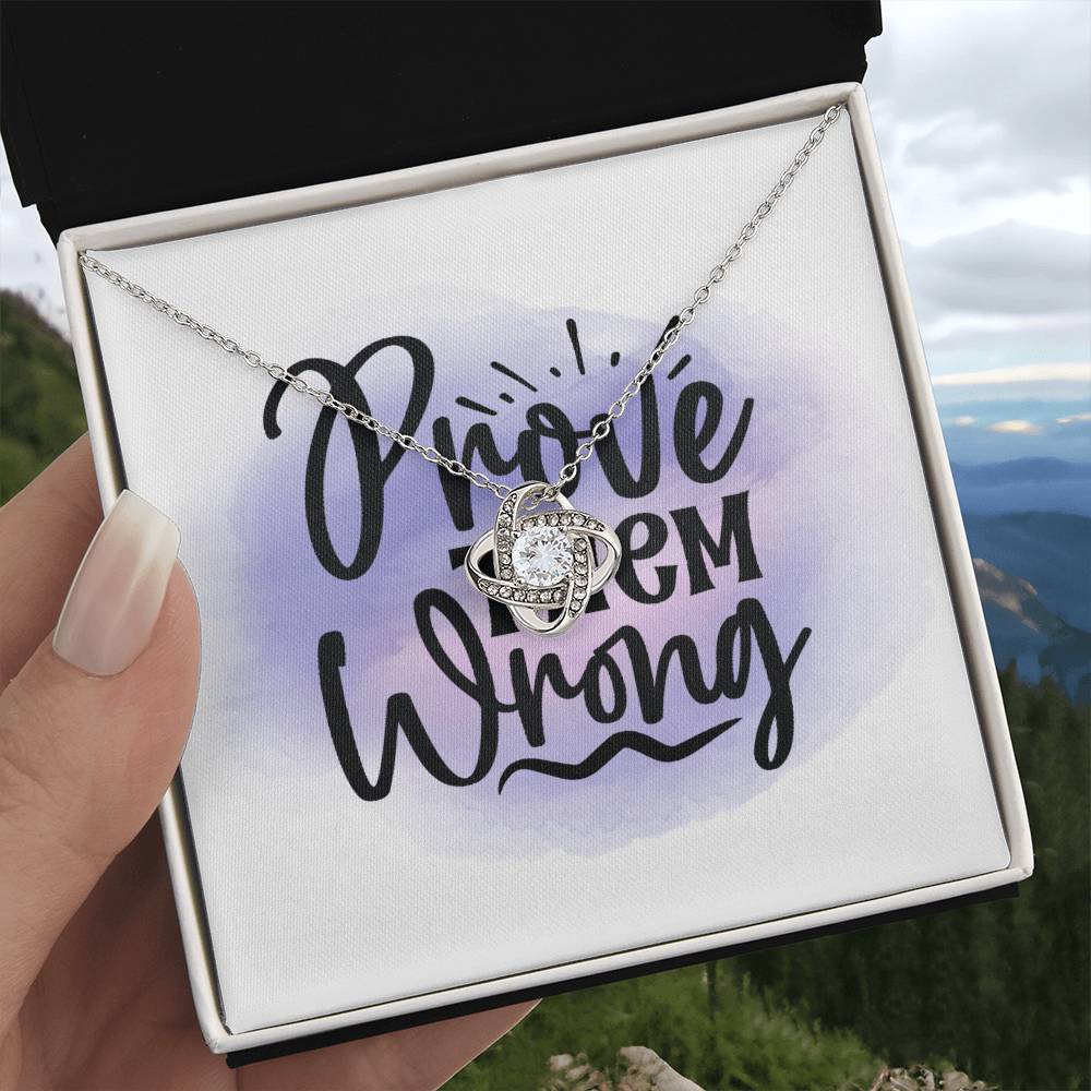 Prove Them Wrong - Gift My Girl Friend