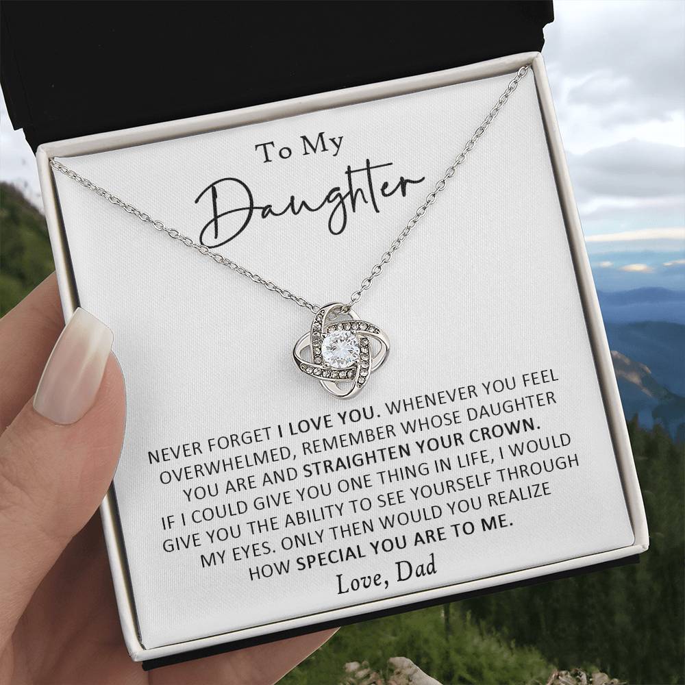 Gifts for Daughter from Dad - Necklace - Never forget I love you and how special you are to me on Her Birthday