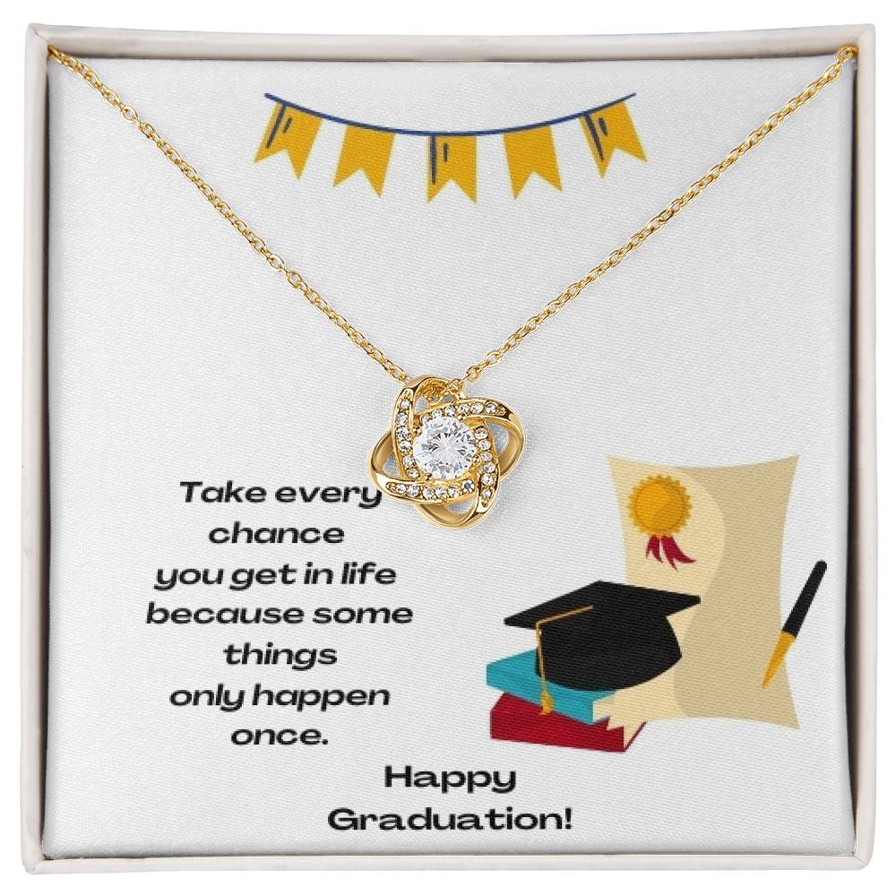 " a Graduation Gift-Love Know Necklace"-"Take Every Chance" - Gift For Girlfriend, My Friends To Graduation Day