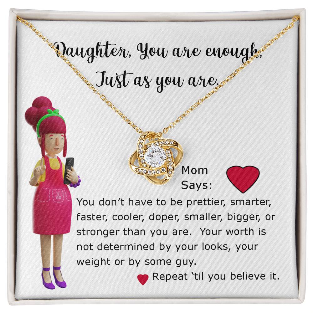 Necklace Gift for Daughter, Mom Says series, You are Enough encouragement message card