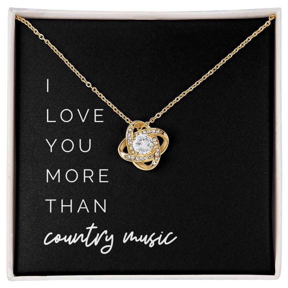More Than Country Music Knot Necklace
