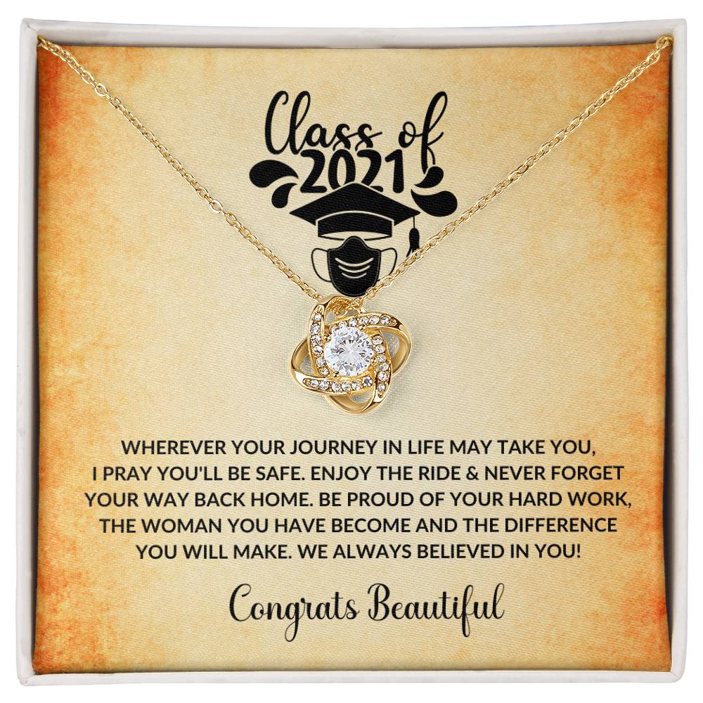 (Almost Gone) Class of 2021 - Always Believed In You - Graduation Necklace