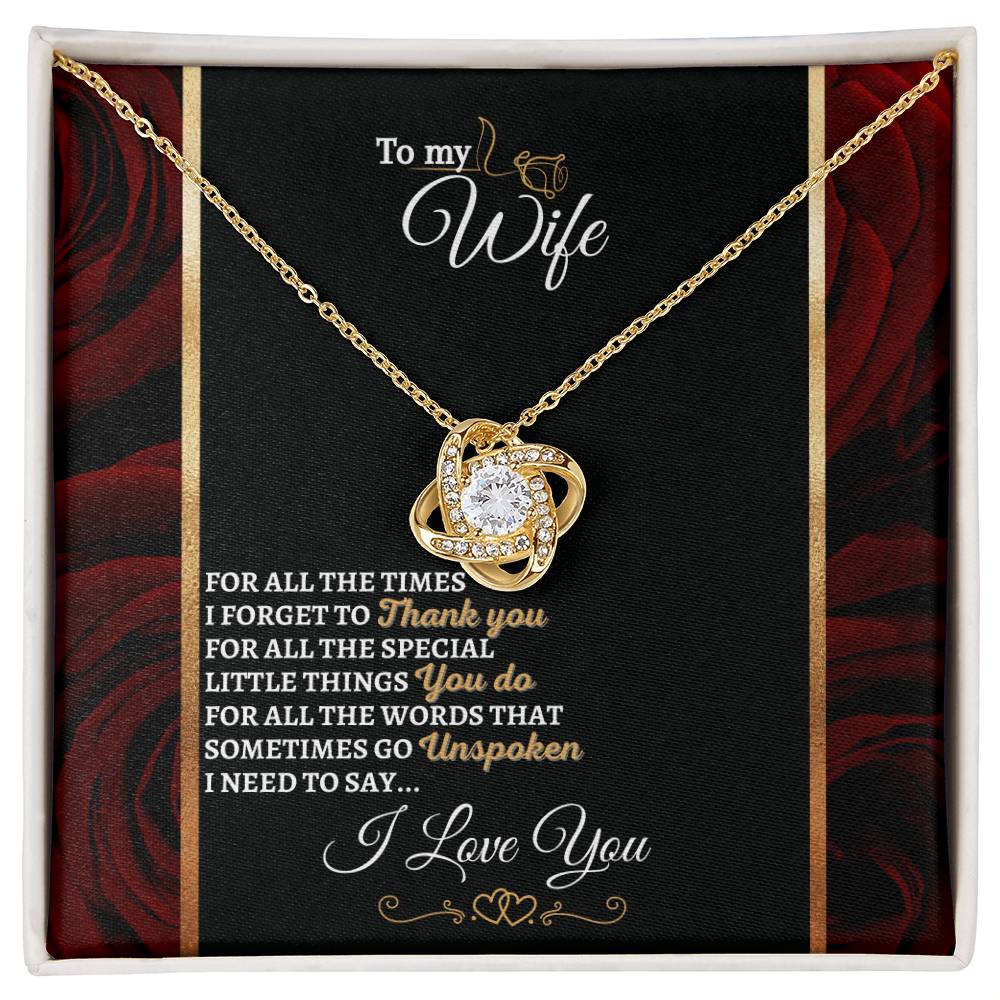 "I Need to Say" Love Knot Necklace (Roses Edition) - To Husband Gift For My Wife