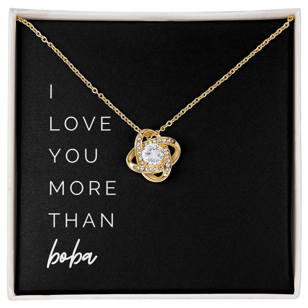 More Than Boba Knot Necklace - To My Wife, from Your Husband – I love you more than boba, on Our Anniversary