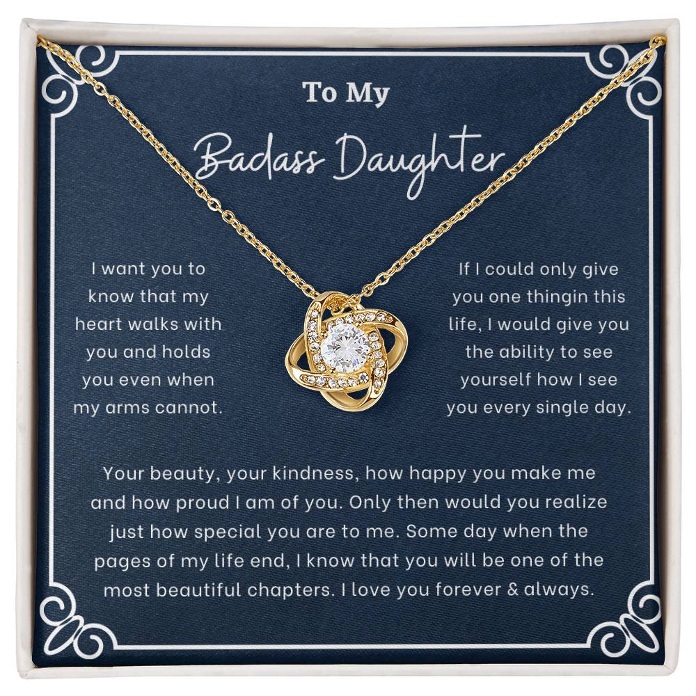 To my Daughter - 1st Design - To My Badass Daughter – A Lifetime of Love and Pride from Mom/Dad