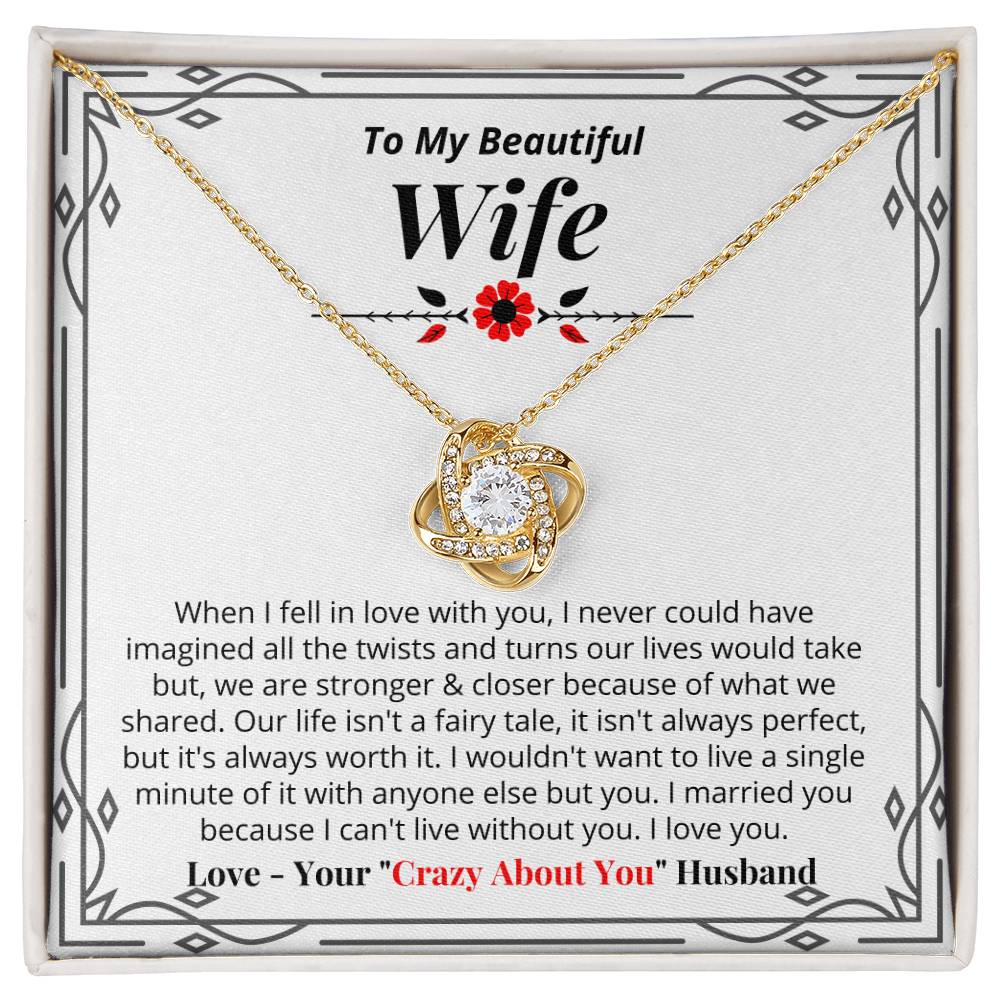 To My Wife - I Can't Live Without You - Necklace