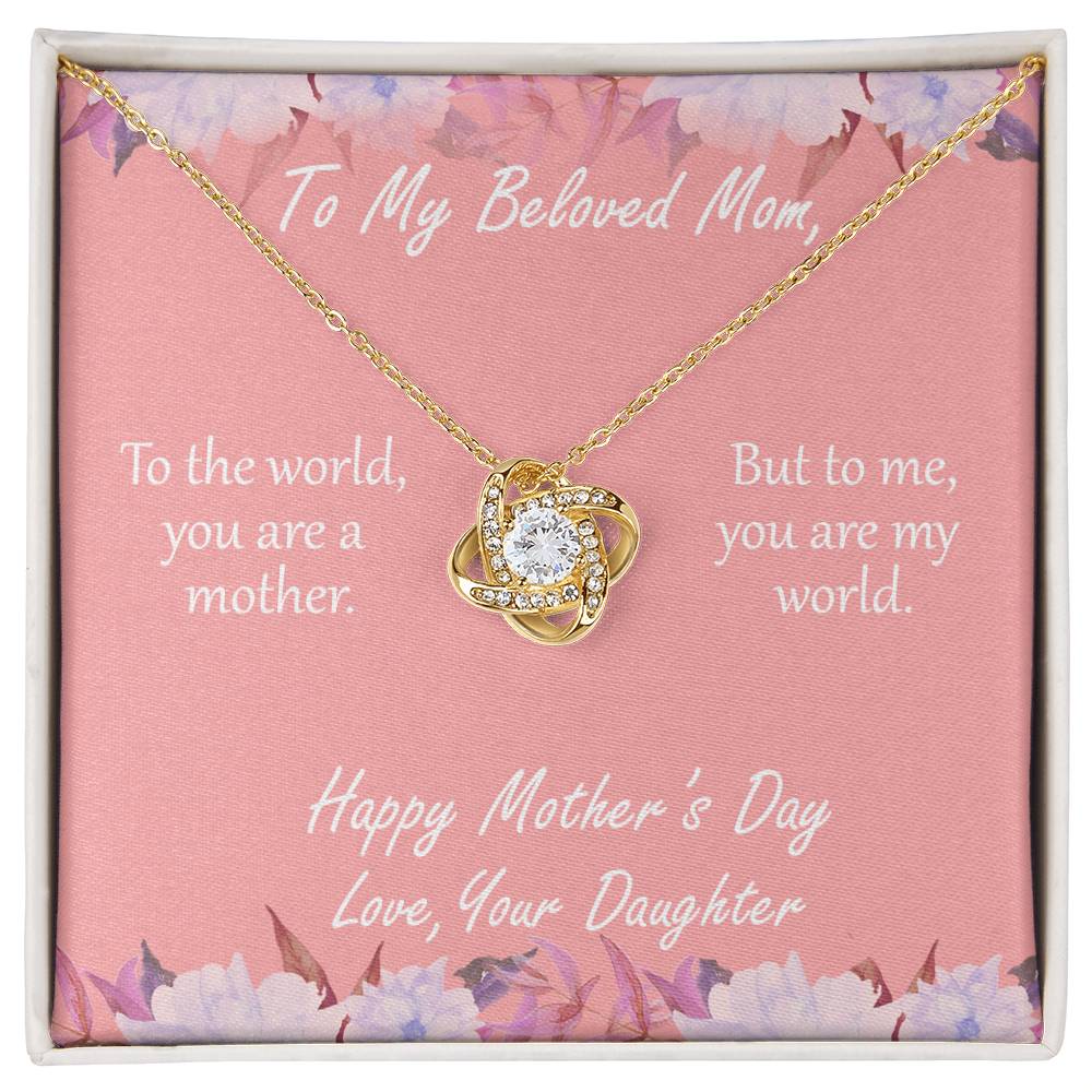 "You Are My World" - Mother's Day Necklace - Happy Birthday To My Mom