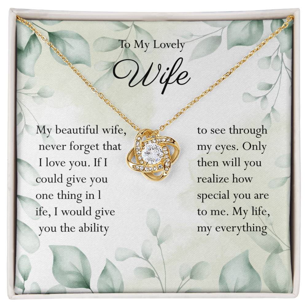 To My Lovely Wife – You are my life, my everything - Anniversary
