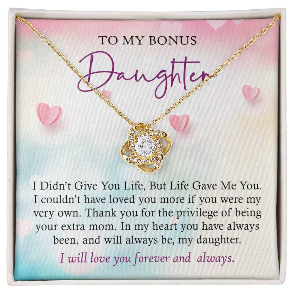 To My Bonus Daughter - I Will Love You Forever and Always - Necklace