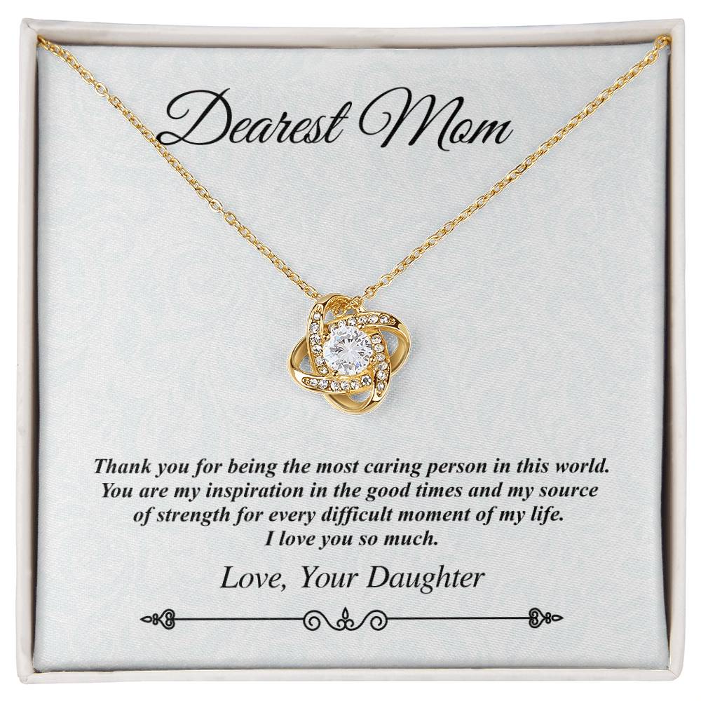 'Dearest Mom' Jeweled Knot - the Most Caring Person in This World