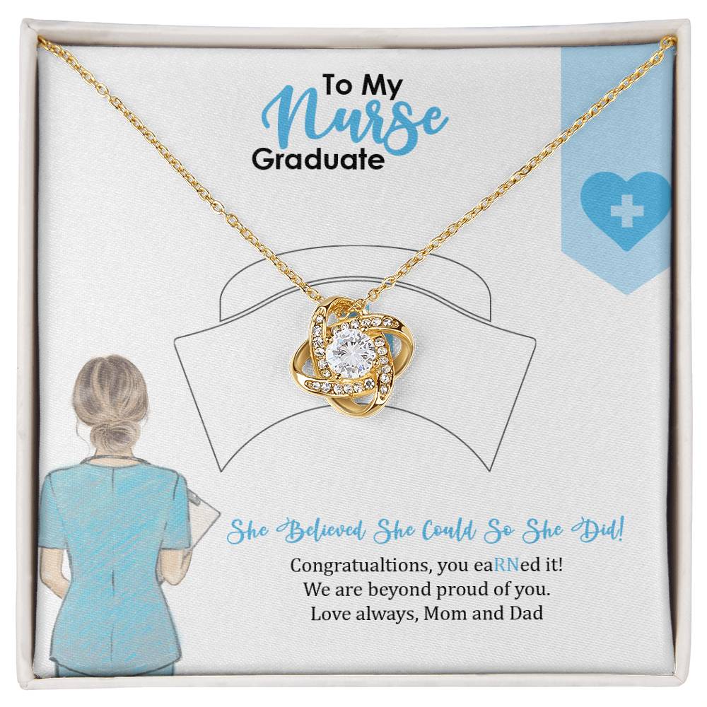 ( Almost Gone ) Proud Nurse Graduate - You Have Earned It! Graduation Gift