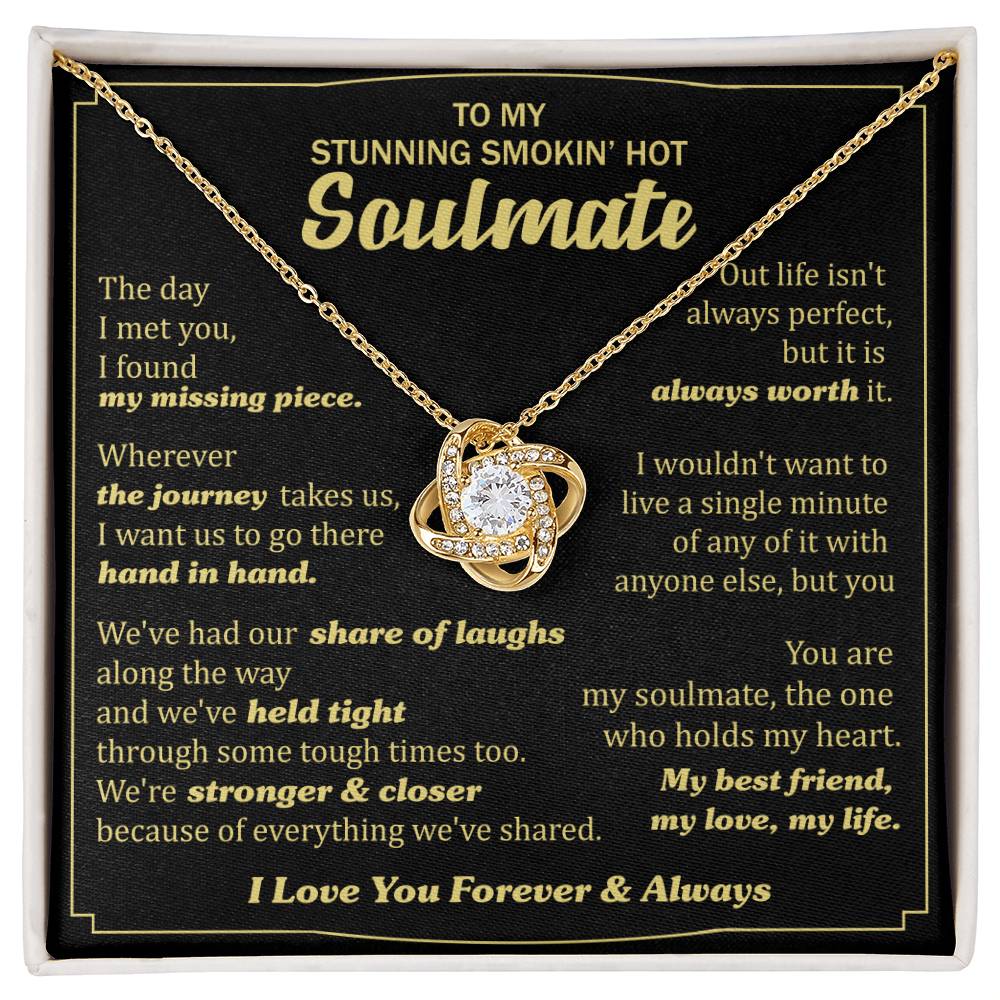 (Almost Gone) Gift for Your Soulmate - the One Who Holds My Heart - Love Knot