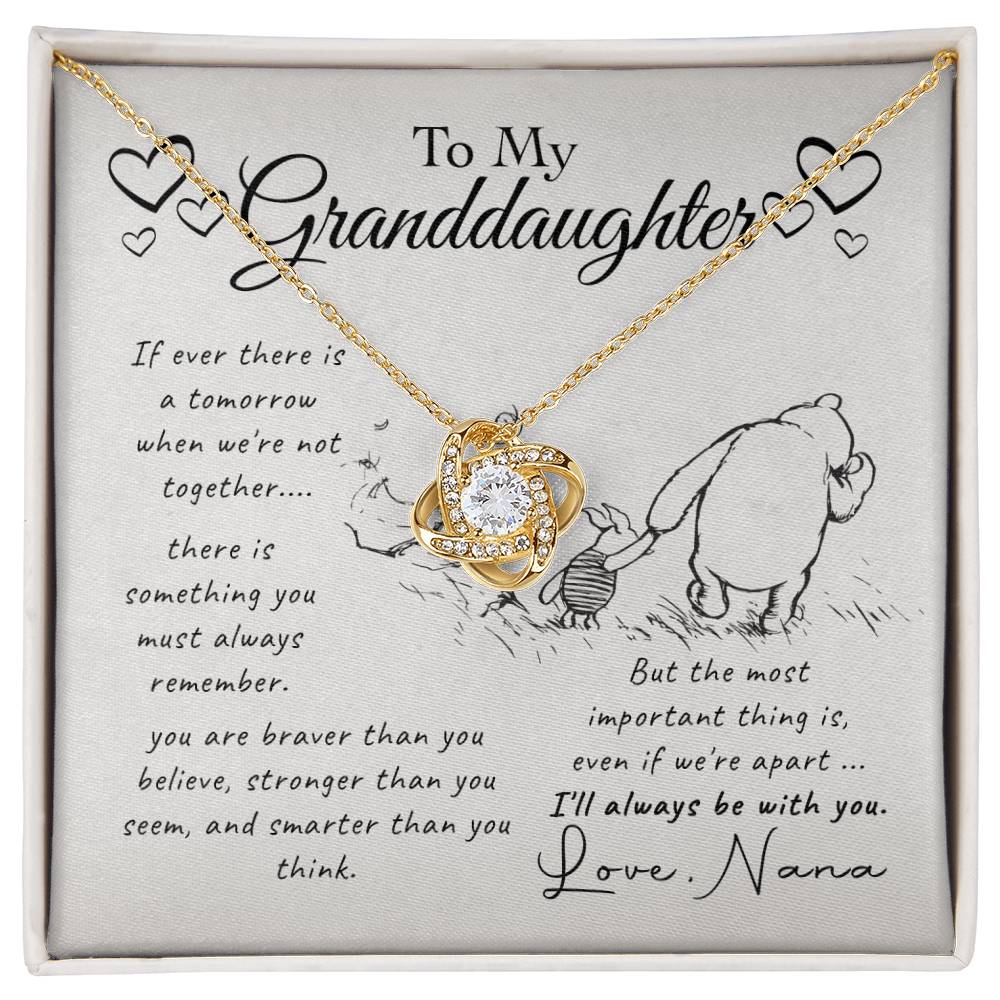 To My Granddaughter - Nana Love You