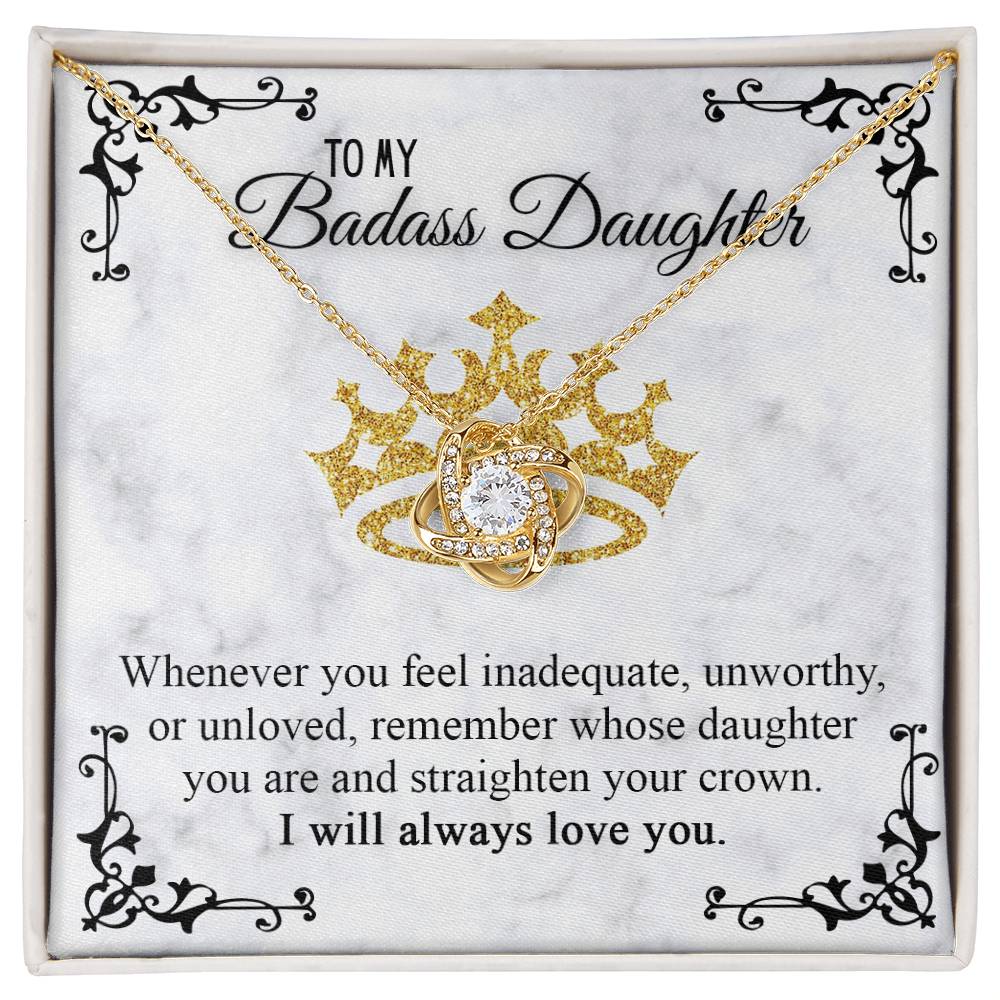 To My Badass Daughter - Straighten Your Crown Necklace, Gift for Daughter, Birthday Gift
