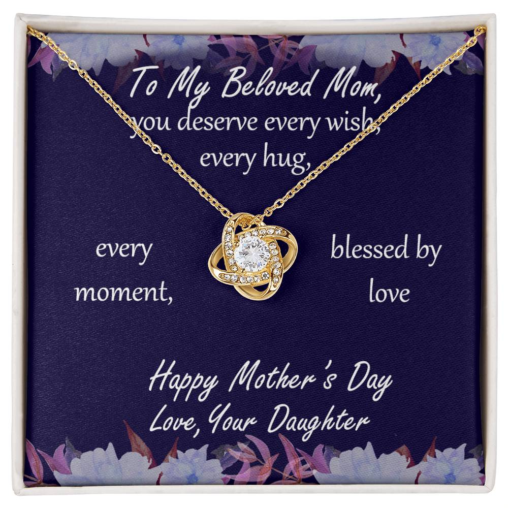 "Blessed by Love" - Mother's Day Necklace -  Ro My Beloved Mom - Happy Mother's Day Love, Your Daughter