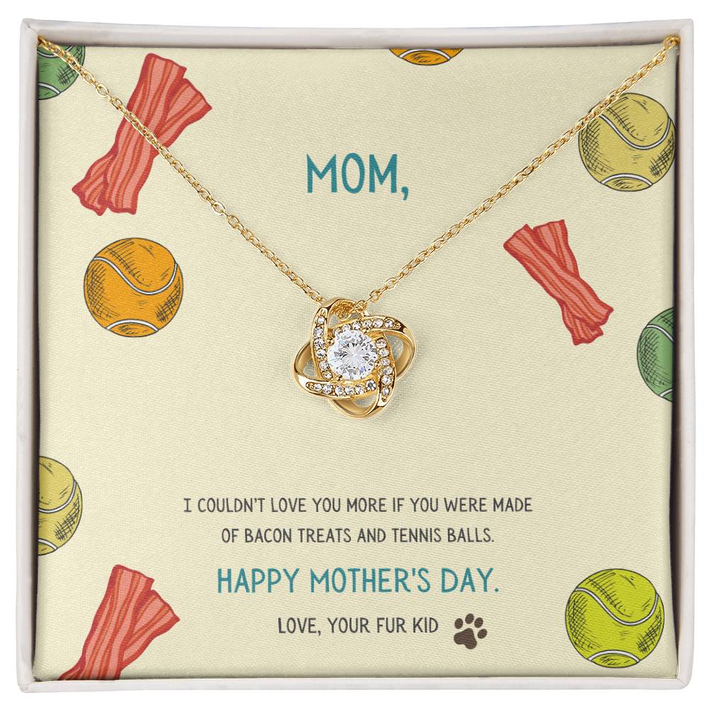 "I Couldn't Love You More" - Mother's Day Love Knot Necklace -  Gift For Mother - Mother’s Day, Women’s Day