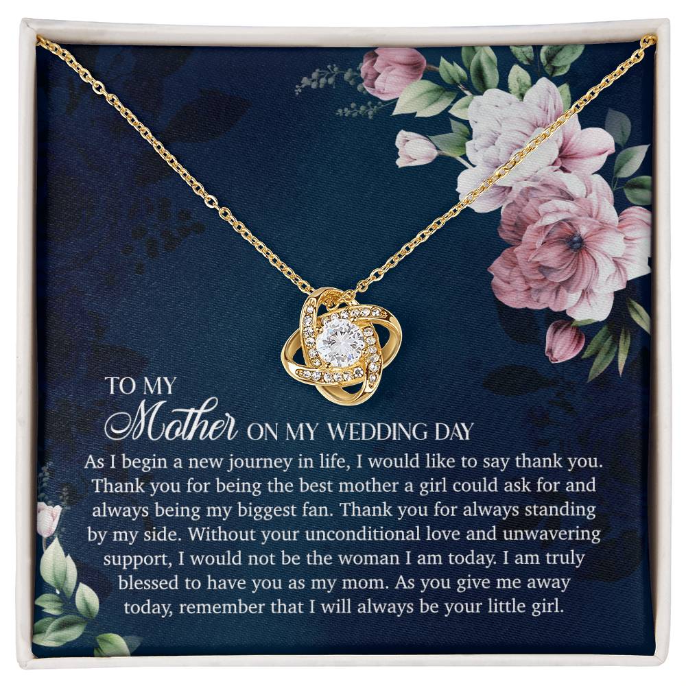 To My Mother On My Wedding Day - Love Knot Necklace