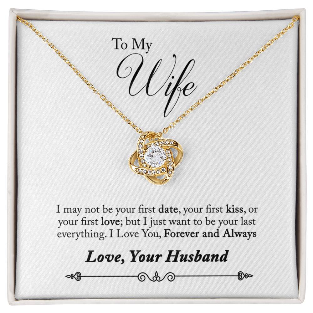 " Gift for Wife " Necklace -  First Love, First Kiss, First Date
