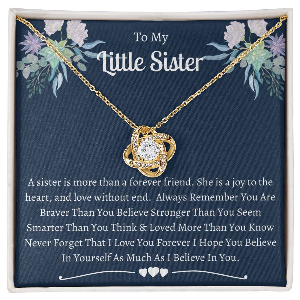Gift for Little Sister to My Fine – Braver, Smarter & Loved More Than You Know – Birthday Gift
