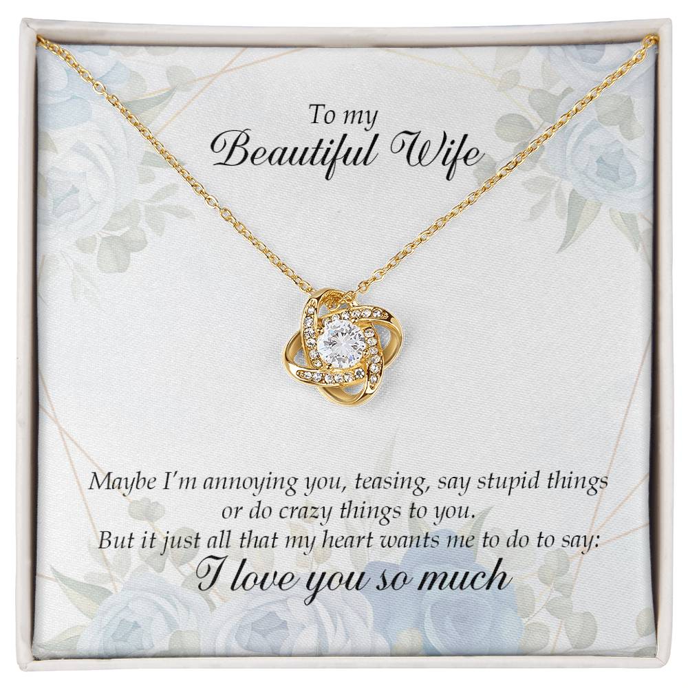 "My Beautiful Wife" Love Knot Necklace - Forever in My Heart - Gift My Wife