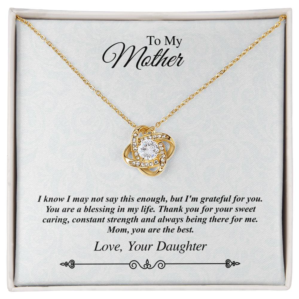 'To My Mother' Jeweled Knot Necklace - I'm Grateful for You, You Are the Best