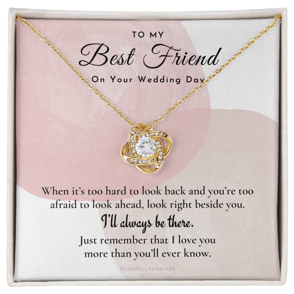 Best Friend Gift on Her Wedding Day, Best Friend to Bride Necklace, Best Friend Gift to Bride, Bride Gift From Maid of Honor, to My Best Friend
