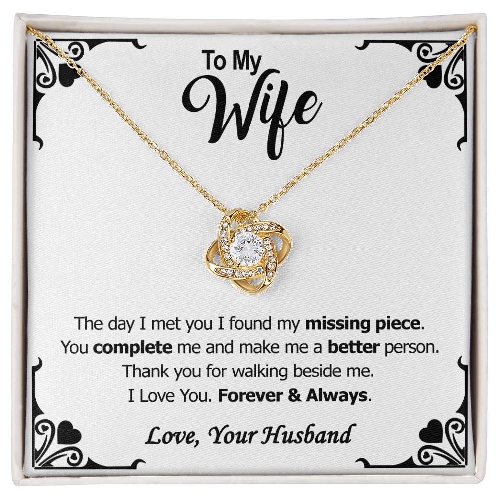(Almost Gone!) to My Wife - Necklace - My Missing Piece