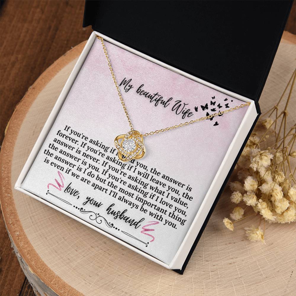"If Your Asking" Love Knot Necklace (Pink & Butterflies Vertical Edition) -  A Meaningful Gift For Wife