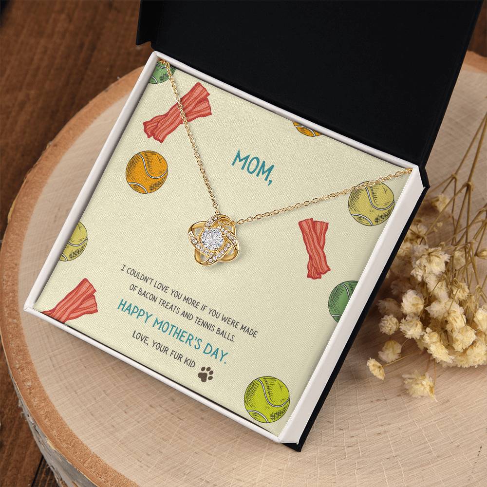 "I Couldn't Love You More" - Mother's Day Love Knot Necklace -  Gift For Mother - Mother’s Day, Women’s Day