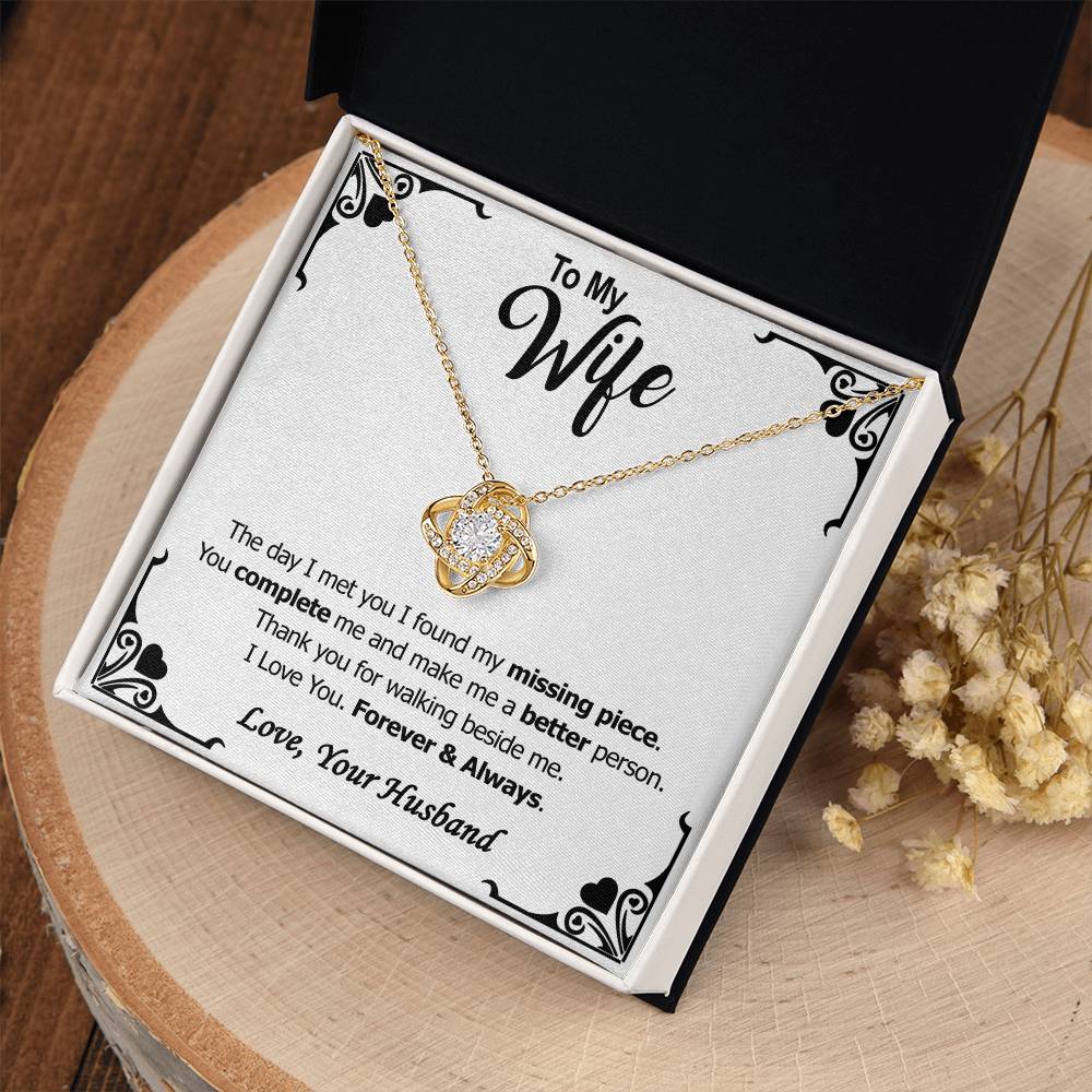 (Almost Gone!) to My Wife - Necklace - My Missing Piece