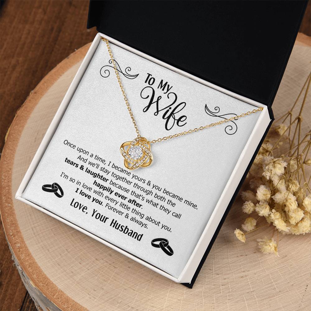 (Almost Gone!) to My Wife - Necklace - Happily Ever After